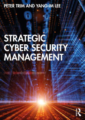 Trim / Lee |  Strategic Cyber Security Management | Buch |  Sack Fachmedien