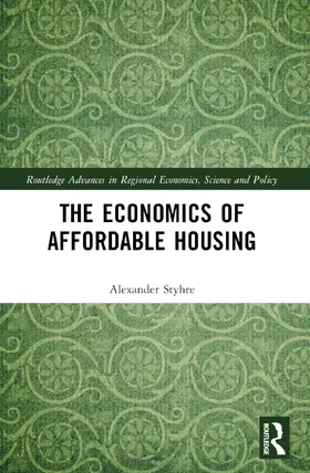 Styhre |  The Economics of Affordable Housing | Buch |  Sack Fachmedien