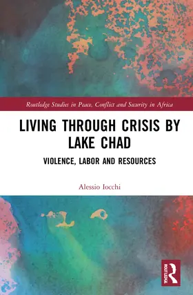 Iocchi |  Living through Crisis by Lake Chad | Buch |  Sack Fachmedien