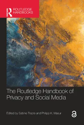 Trepte / Masur |  The Routledge Handbook of Privacy and Social Media | Buch |  Sack Fachmedien