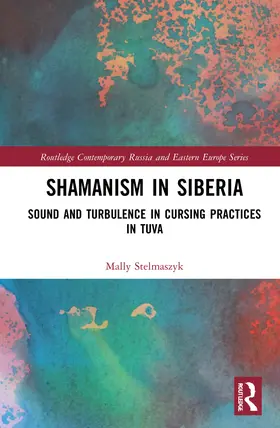 Stelmaszyk |  Shamanism in Siberia | Buch |  Sack Fachmedien