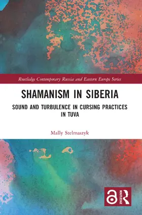 Stelmaszyk |  Shamanism in Siberia | Buch |  Sack Fachmedien