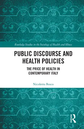 Bosco |  Public Discourse and Health Policies | Buch |  Sack Fachmedien