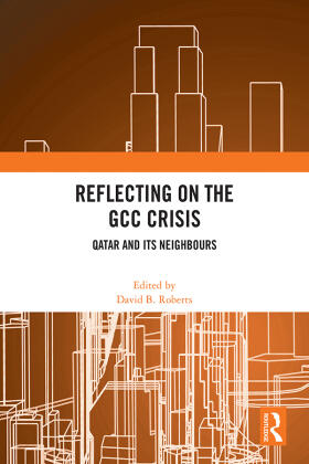 Roberts |  Reflecting on the GCC Crisis | Buch |  Sack Fachmedien