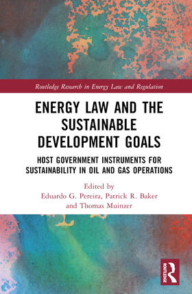 Pereira / Muinzer / Baker |  Energy Law and the Sustainable Development Goals | Buch |  Sack Fachmedien