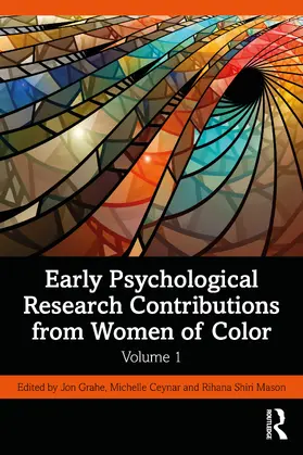 Ceynar / Grahe / Mason |  Early Psychological Research Contributions from Women of Color, Volume 1 | Buch |  Sack Fachmedien