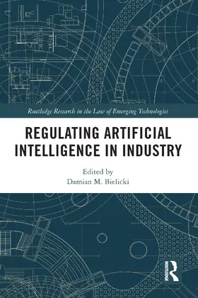 Bielicki |  Regulating Artificial Intelligence in Industry | Buch |  Sack Fachmedien