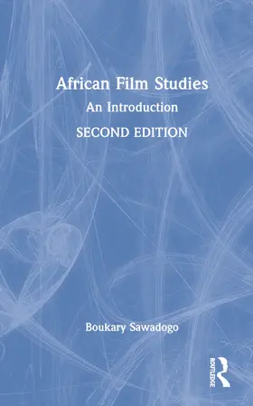 Sawadogo |  African Film Studies | Buch |  Sack Fachmedien