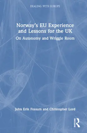 Fossum / Lord / Farstad |  Norway's EU Experience and Lessons for the UK | Buch |  Sack Fachmedien