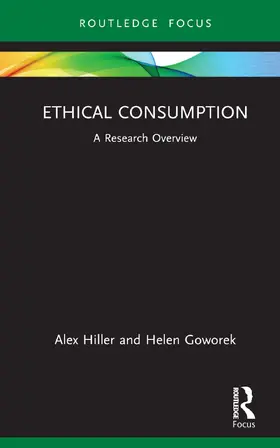 Hiller / Goworek |  Ethical Consumption | Buch |  Sack Fachmedien