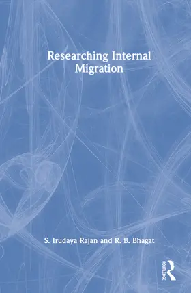 Rajan / Bhagat |  Researching Internal Migration | Buch |  Sack Fachmedien