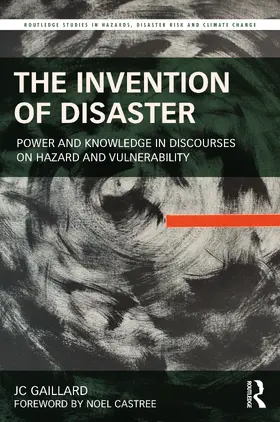 Gaillard |  The Invention of Disaster | Buch |  Sack Fachmedien