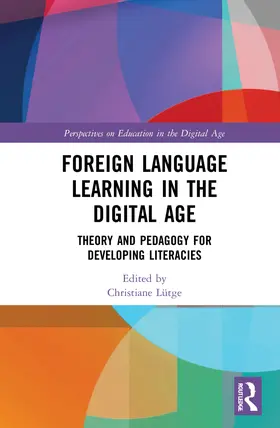 Lütge |  Foreign Language Learning in the Digital Age | Buch |  Sack Fachmedien