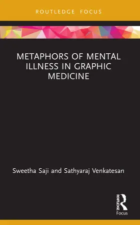 Saji / Venkatesan |  Metaphors of Mental Illness in Graphic Medicine | Buch |  Sack Fachmedien