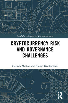 Minhat / Abdullah / Dzolkarnaini |  Cryptocurrency Risk and Governance Challenges | Buch |  Sack Fachmedien