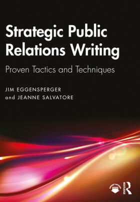 Salvatore / Eggensperger |  Strategic Public Relations Writing | Buch |  Sack Fachmedien