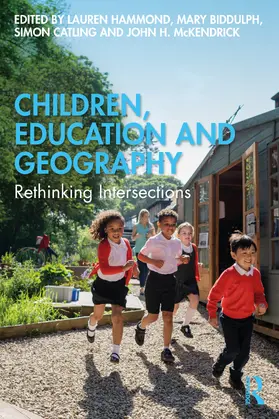 Biddulph / Catling / Hammond |  Children, Education and Geography | Buch |  Sack Fachmedien