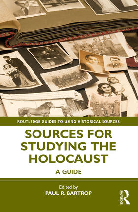 Bartrop |  Sources for Studying the Holocaust | Buch |  Sack Fachmedien