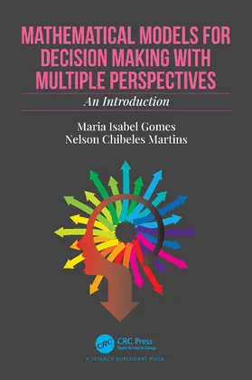 Gomes / Martins |  Mathematical Models for Decision Making with Multiple Perspectives | Buch |  Sack Fachmedien