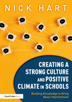 Hart |  Creating a Strong Culture and Positive Climate in Schools | Buch |  Sack Fachmedien