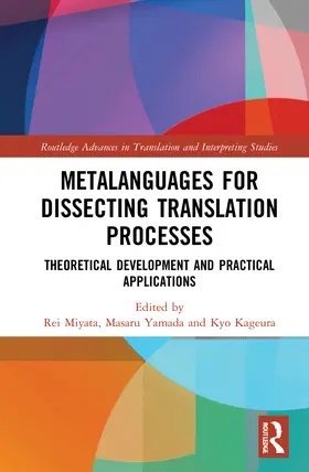 Kageura / Miyata / Yamada |  Metalanguages for Dissecting Translation Processes | Buch |  Sack Fachmedien