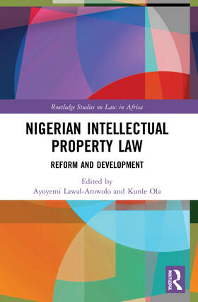 Lawal-Arowolo / Ola |  Nigerian Intellectual Property Law | Buch |  Sack Fachmedien