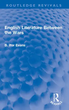 Evans |  English Literature Between the Wars | Buch |  Sack Fachmedien