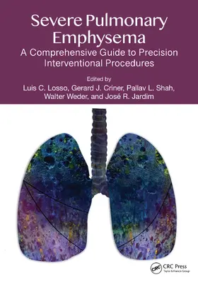 Criner / Losso / Jardim |  Severe Pulmonary Emphysema: | Buch |  Sack Fachmedien