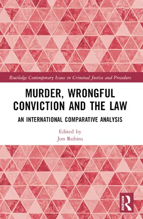 Robins |  Murder, Wrongful Conviction and the Law | Buch |  Sack Fachmedien