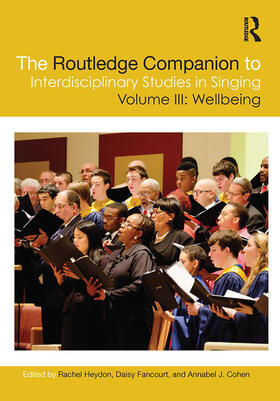 Heydon / Fancourt / Cohen |  The Routledge Companion to Interdisciplinary Studies in Singing, Volume III | Buch |  Sack Fachmedien