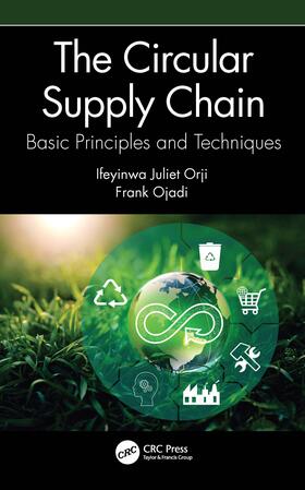 Orji / Ojadi |  The Circular Supply Chain | Buch |  Sack Fachmedien