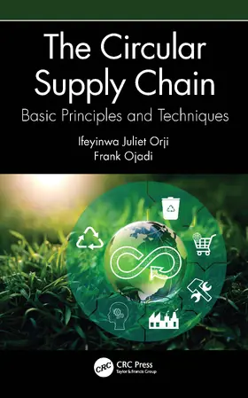 Ojadi / Orji |  The Circular Supply Chain | Buch |  Sack Fachmedien