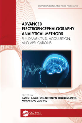 Gargiulo / Naik / Santos |  Advanced Electroencephalography Analytical Methods | Buch |  Sack Fachmedien