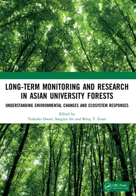 Guan / Owari / Im |  Long-Term Monitoring and Research in Asian University Forests | Buch |  Sack Fachmedien