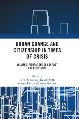 Turner / Wolf / Fitzi |  Urban Change and Citizenship in Times of Crisis | Buch |  Sack Fachmedien