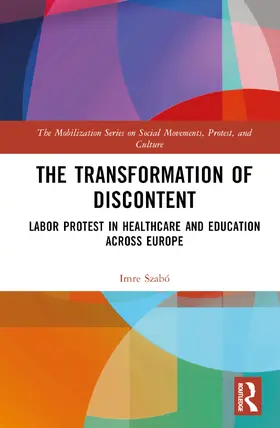 Szabo / Szabó |  The Transformation of Discontent | Buch |  Sack Fachmedien