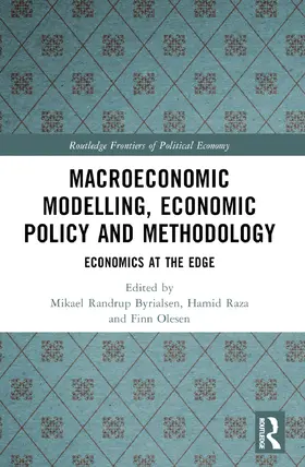 Olesen / Randrup Byrialsen / Raza |  Macroeconomic Modelling, Economic Policy and Methodology | Buch |  Sack Fachmedien