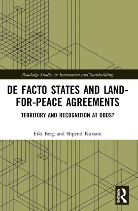 Berg / Kursani |  De Facto States and Land-for-Peace Agreements | Buch |  Sack Fachmedien