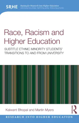 Bhopal / Myers | Race, Racism, and Higher Education | Buch | 978-0-367-56296-0 | sack.de