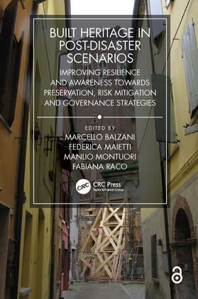 Balzani / Maietti / Montuori |  Built Heritage in post-Disaster Scenarios | Buch |  Sack Fachmedien