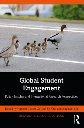 Coates / Shi / Gao |  Global Student Engagement | Buch |  Sack Fachmedien