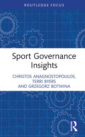 Anagnostopoulos / Papadimitriou / Botwina |  Sport Governance Insights | Buch |  Sack Fachmedien