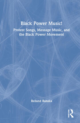Rabaka |  Black Power Music! | Buch |  Sack Fachmedien