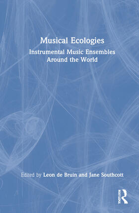 de Bruin / Southcott |  Musical Ecologies | Buch |  Sack Fachmedien