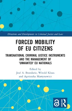 Brandariz / Klaus / Martynowicz |  Forced Mobility of EU Citizens | Buch |  Sack Fachmedien