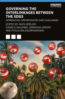 Breuer / Malerba / Srigiri |  Governing the Interlinkages between the SDGs | Buch |  Sack Fachmedien
