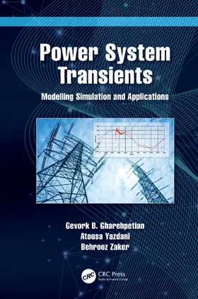 Gharehpetian / Yazdani / Zaker |  Power System Transients | Buch |  Sack Fachmedien