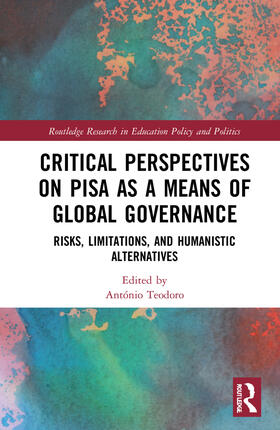 Teodoro |  Critical Perspectives on PISA as a Means of Global Governance | Buch |  Sack Fachmedien