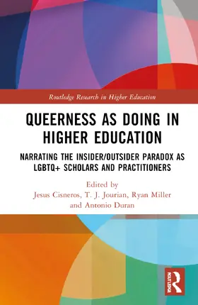 Cisneros / Jourian / Duran |  Queerness as Doing in Higher Education | Buch |  Sack Fachmedien