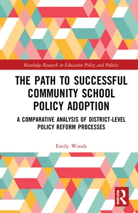 Woods |  The Path to Successful Community School Policy Adoption | Buch |  Sack Fachmedien